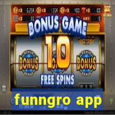 funngro app