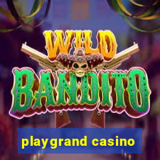 playgrand casino