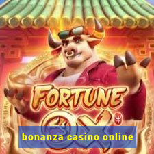 bonanza casino online