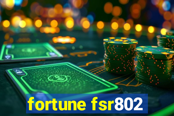 fortune fsr802