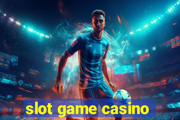 slot game casino