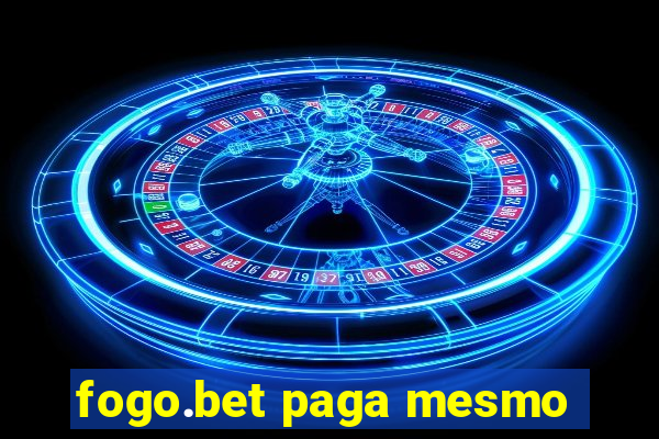 fogo.bet paga mesmo