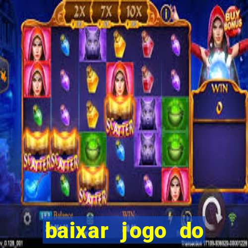 baixar jogo do tigrinho 777