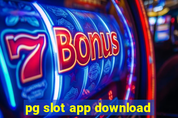 pg slot app download