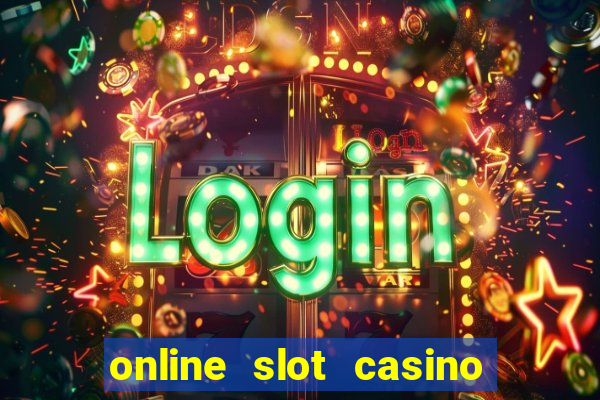 online slot casino real money