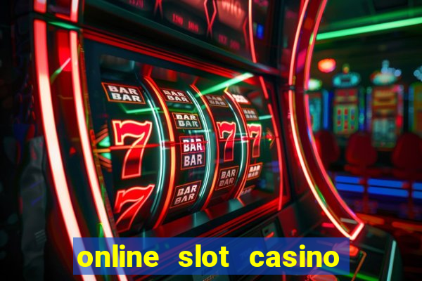 online slot casino real money