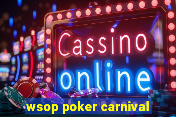 wsop poker carnival