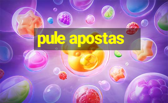 pule apostas