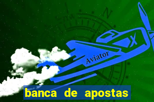 banca de apostas de futebol