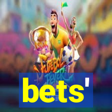 bets'