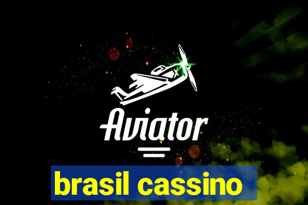 brasil cassino