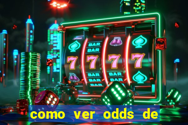 como ver odds de jogos passados