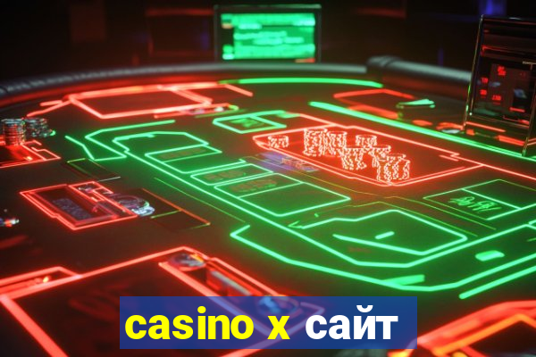 casino x сайт