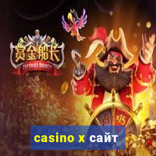 casino x сайт