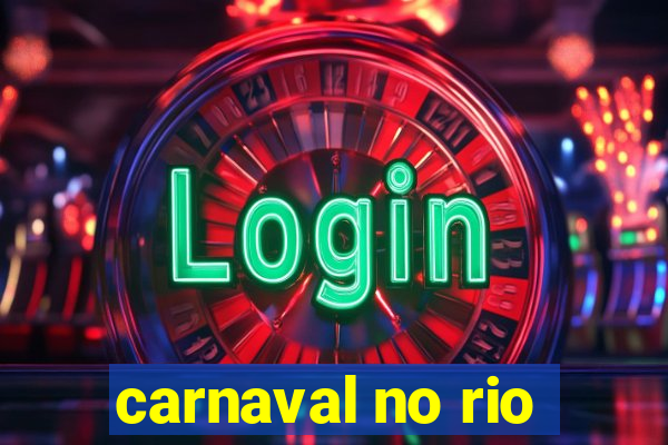 carnaval no rio