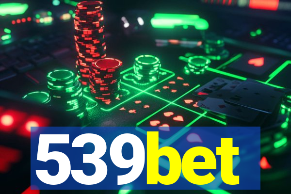 539bet