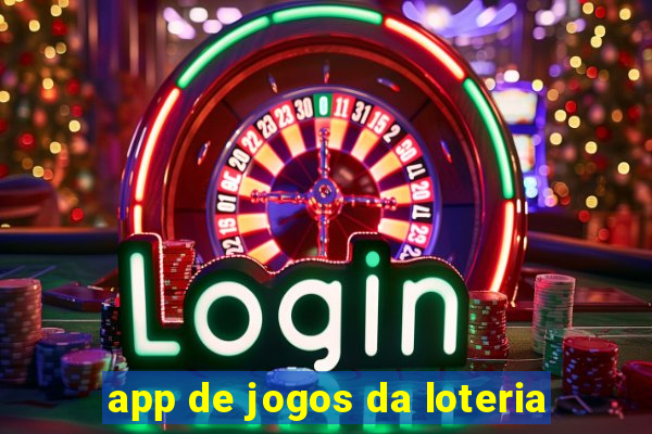 app de jogos da loteria