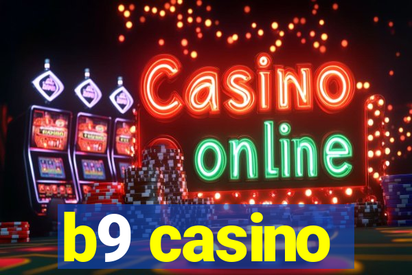 b9 casino