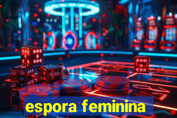 espora feminina