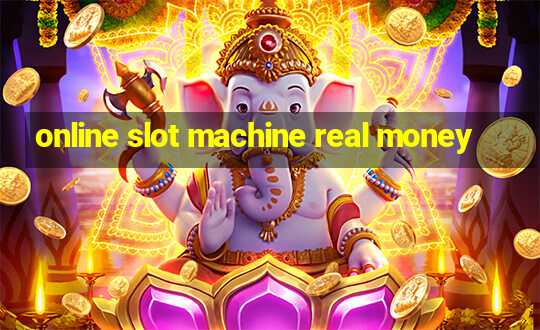 online slot machine real money