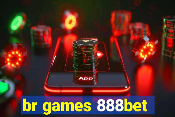 br games 888bet