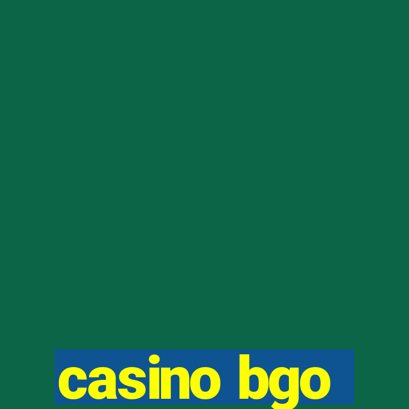 casino bgo