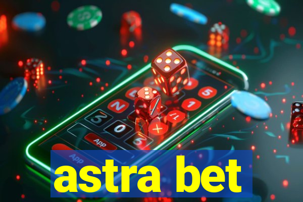 astra bet