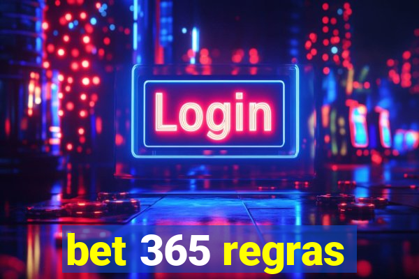 bet 365 regras