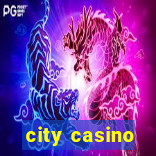 city casino