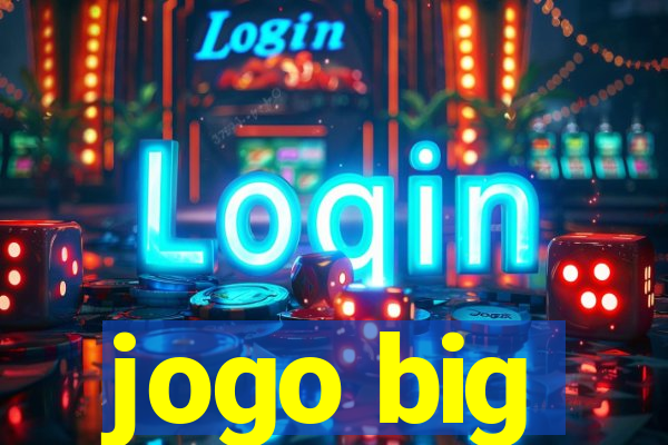 jogo big