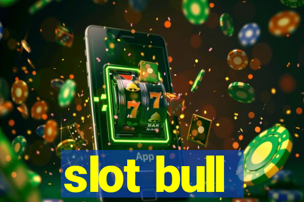 slot bull