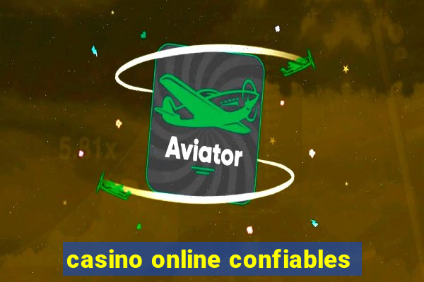 casino online confiables