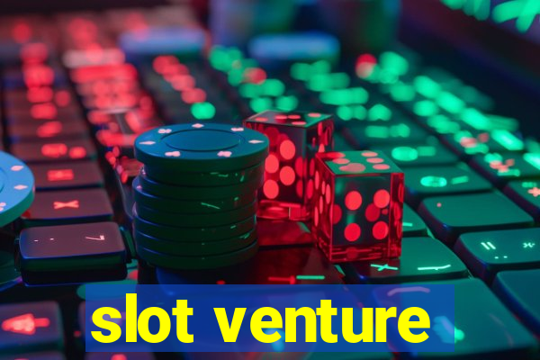 slot venture