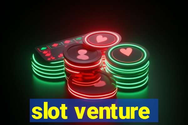 slot venture