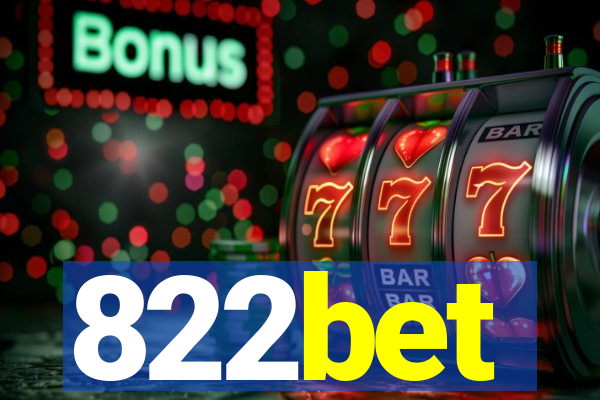 822bet