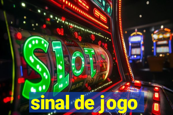 sinal de jogo