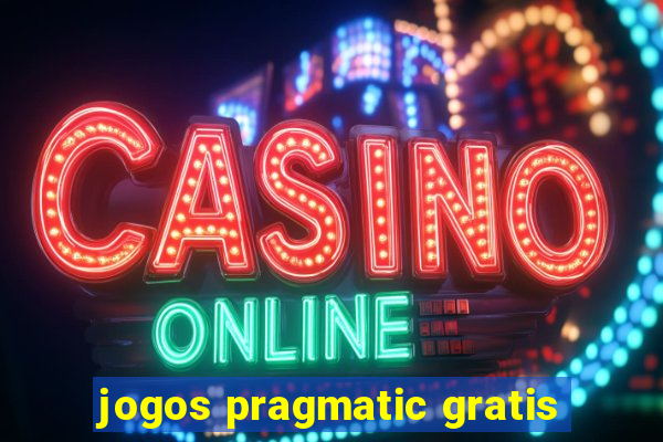 jogos pragmatic gratis