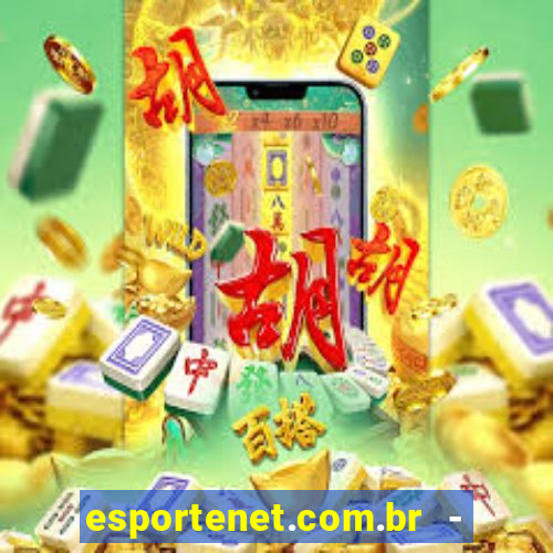 esportenet.com.br - apostas online