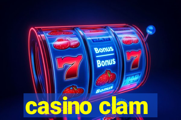 casino clam