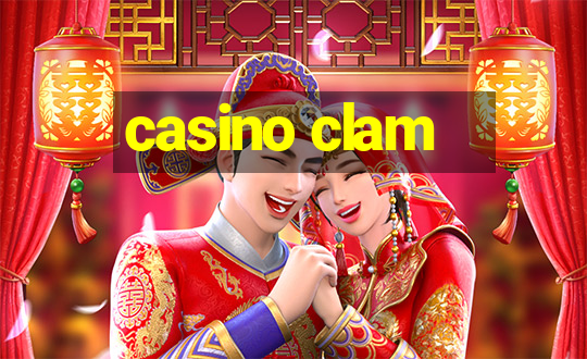 casino clam