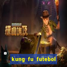 kung fu futebol clube dublado torrent