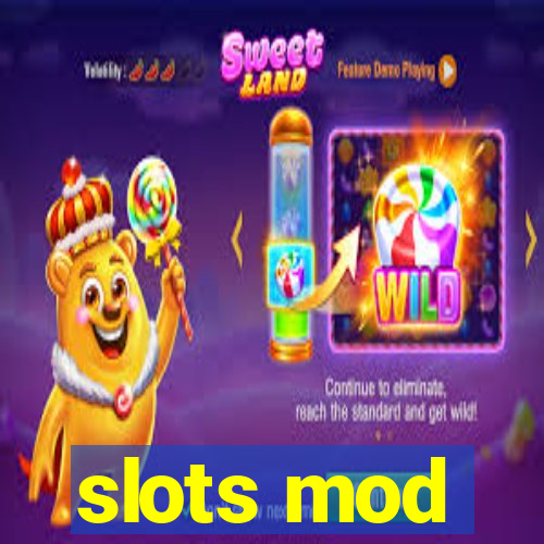 slots mod