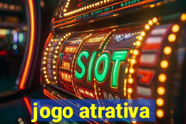 jogo atrativa