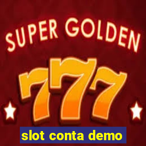 slot conta demo