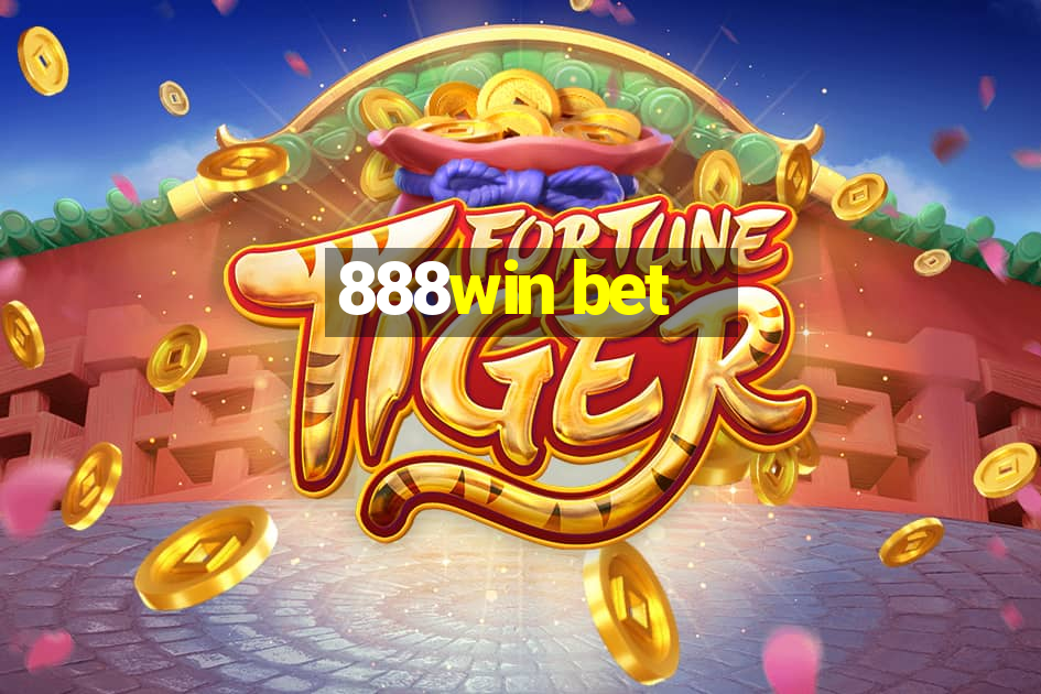 888win bet