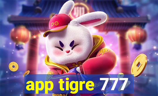 app tigre 777