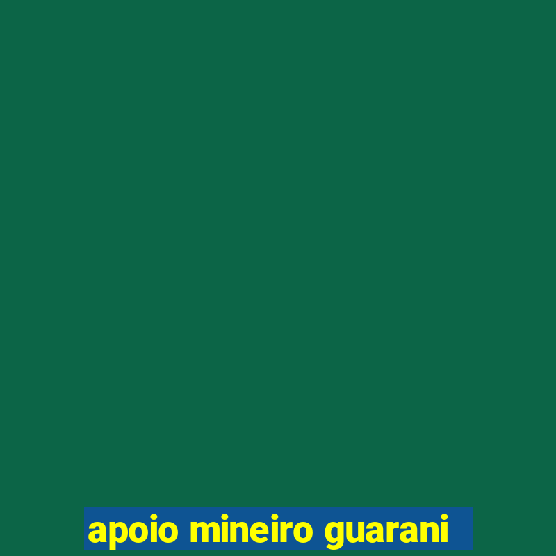 apoio mineiro guarani