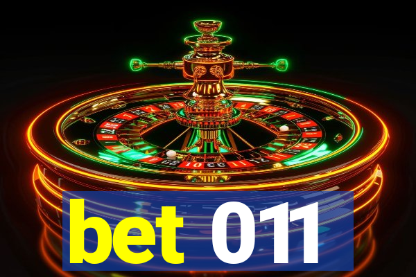 bet 011