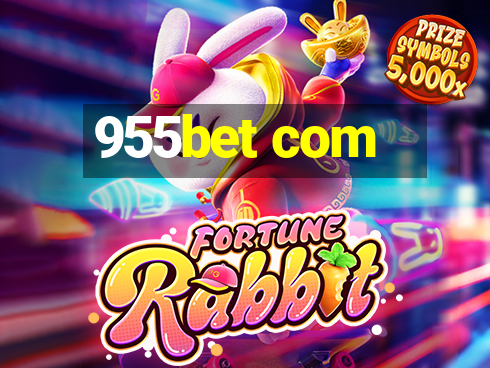 955bet com