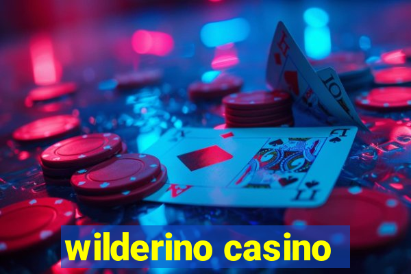 wilderino casino